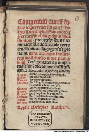 Compendiu[m] aureu[m] totius logice fratris Hieronymi Savonarole Ferrariensis ...