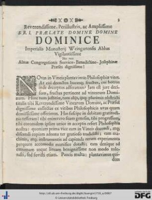 Reverendissime ... S. R. I. Praelate Domine Domine Dominice Imperialis Monasterii Weingartensis Abbas Vigilantissime ...