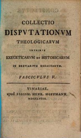 Collectio nova dissertationum theologicarum imprimis exegeticarum et historicarum notabiliorum excerptarum. Fasc. V.