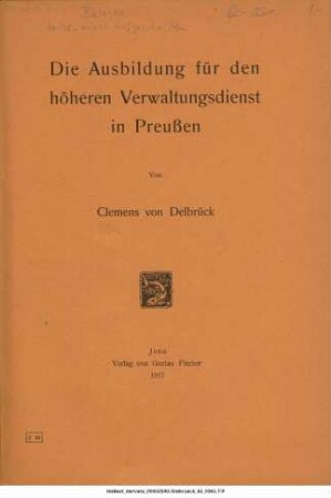 Die Ausbildung für den höheren Verwaltungsdienst in Preußen