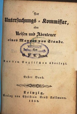 Der Untersuchungs-Kommissar, oder Reisen und Abenteuer eines Mannes von Stande, 1