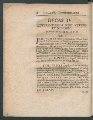 Decas IV. Differentiarum Iuris Veteris Et Novissimi. Ex Novell. 22. 23. 34. 39. 45. & 49.