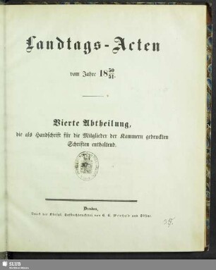 1850/51: Landtags-Acten / Die als Handschrift für die Mitglieder der Kammern gedruckten Schriften