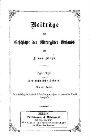 Beiträge zur Geschichte der Rittergüter Livlands, 1. Der ehstnische District