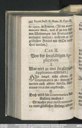 Cap. II. Von der sorgfältigen Application.