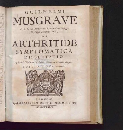 Guilhelmi Musgrave De Arthritide Symptomatica Dissertatio