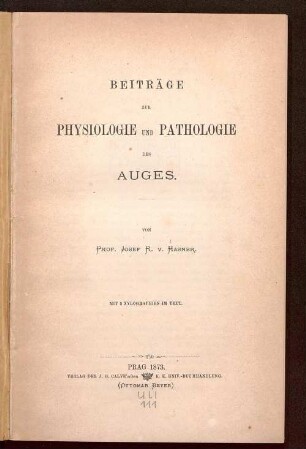 Beiträge zur Physiologie und Pathologie des Auges