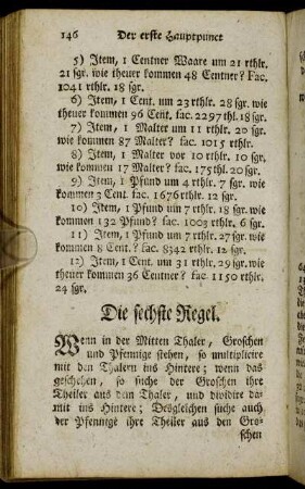 Die sechste Regel.