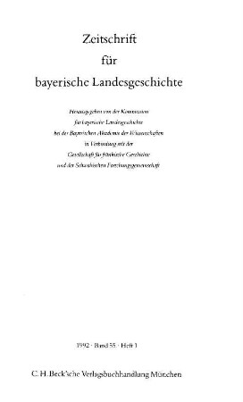 Zeitschrift für bayerische Landesgeschichte : ZBLG. 55, 55. 1992