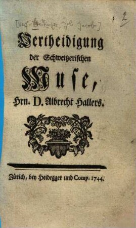 Vertheidigung der Schweitzerischen Muse, Hrn. D. Albrecht Hallers