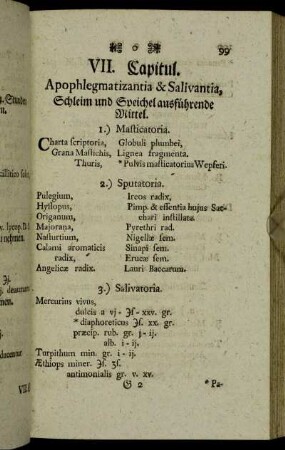 VII. Capitul. Apophlegmatizantia & Salivantia, Schleim und Speichel ausführende Mittel.