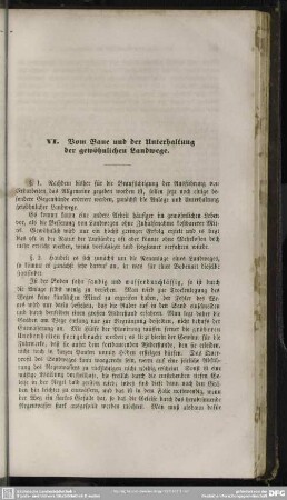 VI. Vom Baue und der Unterhaltung der gewöhnlichen Landwege