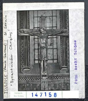 Toulouse, St. Sernin: Kruzifix ("Byzantinischer Christus")