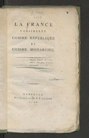 La France Considérée Comme République Et Comme Monarchie