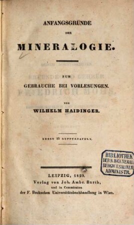 Anfangsgründe der Mineralogie : zum Gebrauche bei Vorlesungen