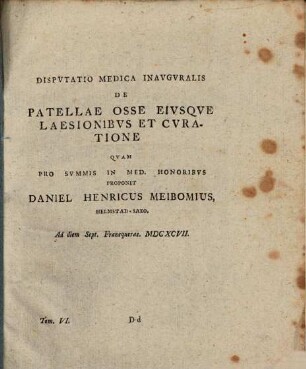 Disp. med. inaug. de patellae osse eiusque laesionibus et curatione