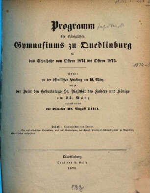 Programm des Königlichen Gymnasiums zu Quedlinburg : für das Schuljahr ..., 1874/75