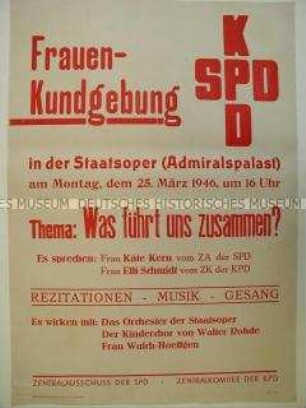 Maueranschlag mit Ankündigung einer Frauen-Kundgebung zur Vereinigung von KPD und SPD