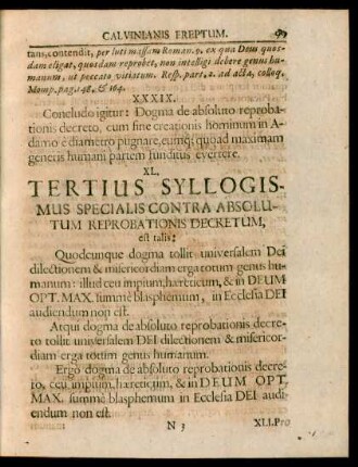 Tertius Syllogismus Specialis Contra Absolutum Reprobationis Decretum, est talis