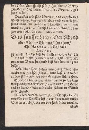 Das fünffte Lied/ Der Abend || oder Vesper Gesang/ Jm thon/ || Christe der du bist Tag vnd || Lied[!]/ etc. ||