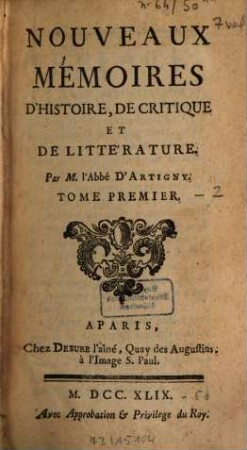 Nouveaux Mémoires D'Histoire, De Critique Et De Littérature. 1