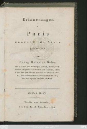 H. 1: Erinnerungen an Paris : zunächst für Ärzte geschrieben