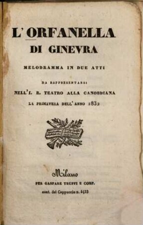 L' orfanella di Ginevra : Melodramma in 2 atti