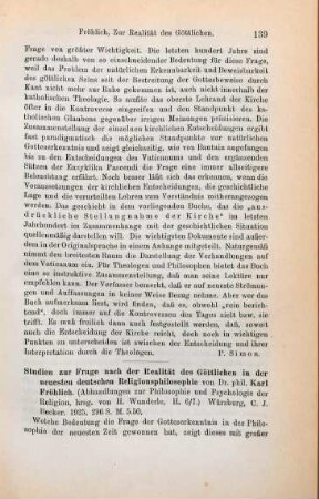 139-141 [Rezension] Fröhlich, Karl, Studien zur Frage nach der Realität des Göttlichen in der neuesten deutschen Religionsphilosophie