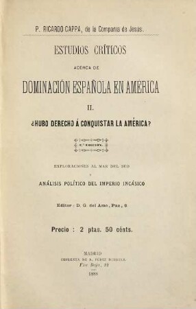 Estudios críticos acerca de la dominación española en América, 2