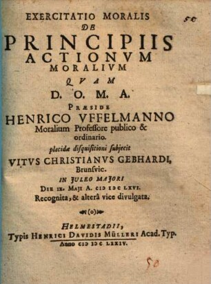Exercitatio mor. de principiis actionum mor.