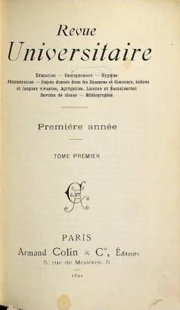 Revue universitaire : éducation, enseignement, administration, 1,1. 1892