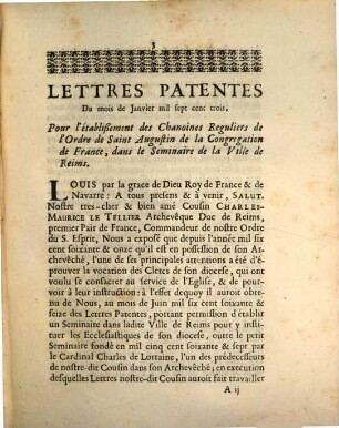 Pièces concernant l'établissement des Chanoines Reguliers de l'ordre de S. Augustin de la Congregation de France