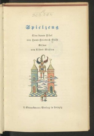 Spielzeug : eine bunte Fibel