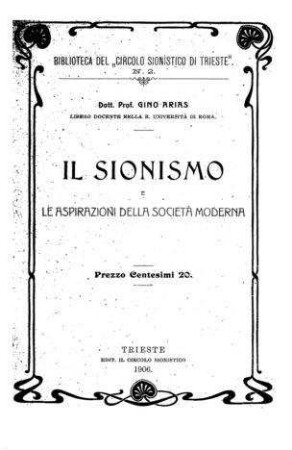 Il sionismo e le aspirazioni della società moderna / Gino Arias