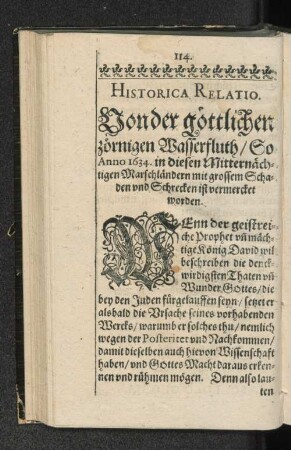 Historica Relatio. Von der göttlichen zörnigen Wasserfluth/So Anno 1634. ...