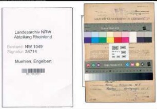 Entnazifizierung Engelbert Muehlen , geb. 02.08.1890 (Zugfuehrer)