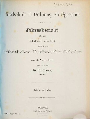 Jahresbericht über die Realschule I. Ordnung zu Sprottau : Ostern ..., 1878/79