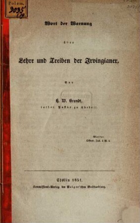 Wort der Warnung über Lehre und Treiben der Irvingianer