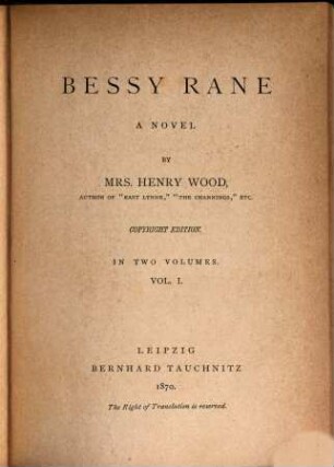 Bessy Rane : a novel ; in two volumes, 1