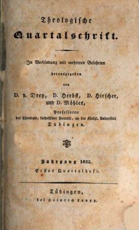 Theologische Quartalschrift : ThQ ; Tübingen. 14, 14. 1832
