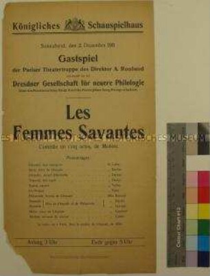 Theaterzettel des Königlichen Schauspielhauses Dresden für eine Aufführung der Komödie "Les Femmes Savantes" von Molière am 2. Dezember 1911
