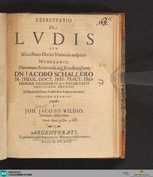 Exercitatio de ludis sub felicissimis divini numinis auspiciis