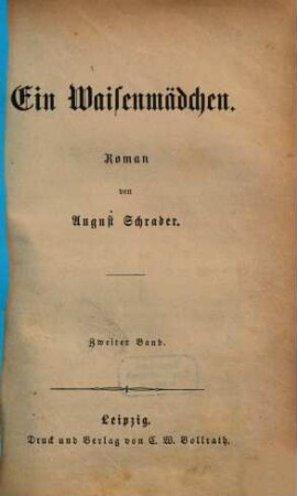 Ein Waisenmädchen : Roman von August Schrader, 2