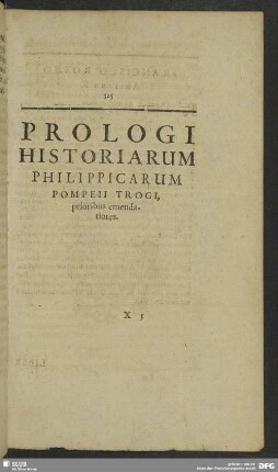 Prologi Historiarum Philippicarum Pompeii Trogi, prioribus emendatiores