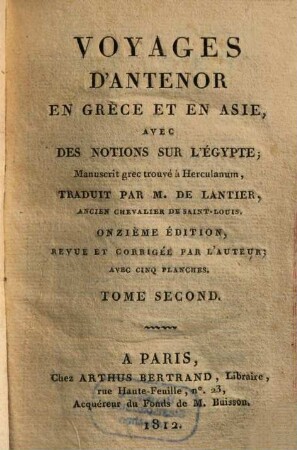 Voyages D'Antenor En Grèce Et En Asie : Avec Des Notions Sur L'Égypte; Manuscrit grec trouvé à Herculanum, 2