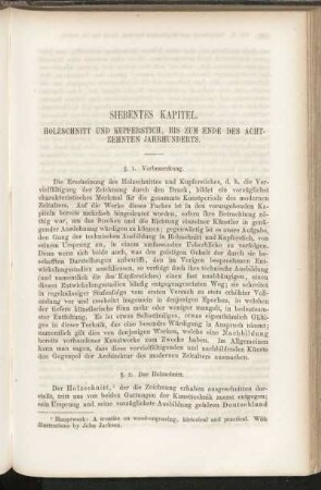 Siebentes Kapitel. Holzschnitt und Kupferstich, bis zum Ende des achtzehnten Jahrhunderts.