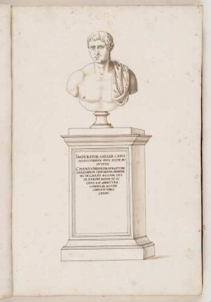 Bildnisbüste des römischen Senators Gaius Iulius Vindex, in: Series continuata omnium Imperatorum [...], Bd. 1, Bl. 7