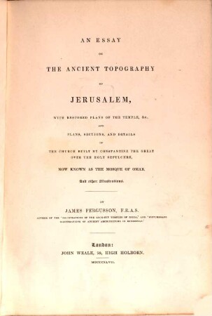 An Essay on the ancient topography of Jerusalem