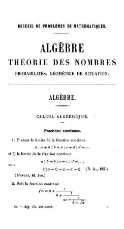 Algèbre. Calcul algébrique. Dérivées. Séries. Limites. Équations. Fonctions.