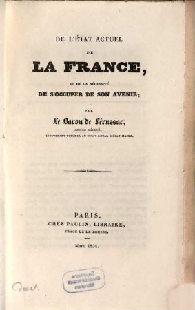 De l'état actuel de la France et de la nécessité de sóccuper de son avenir
